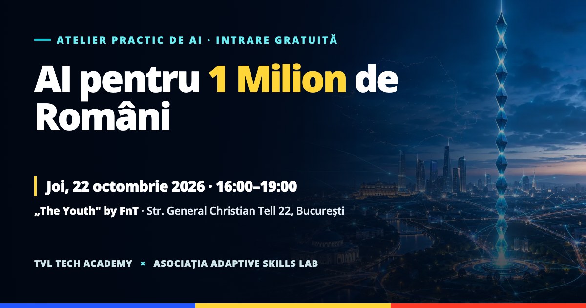 AI pentru 1 Milion de Români — free AI literacy workshop, first edition in Bucharest